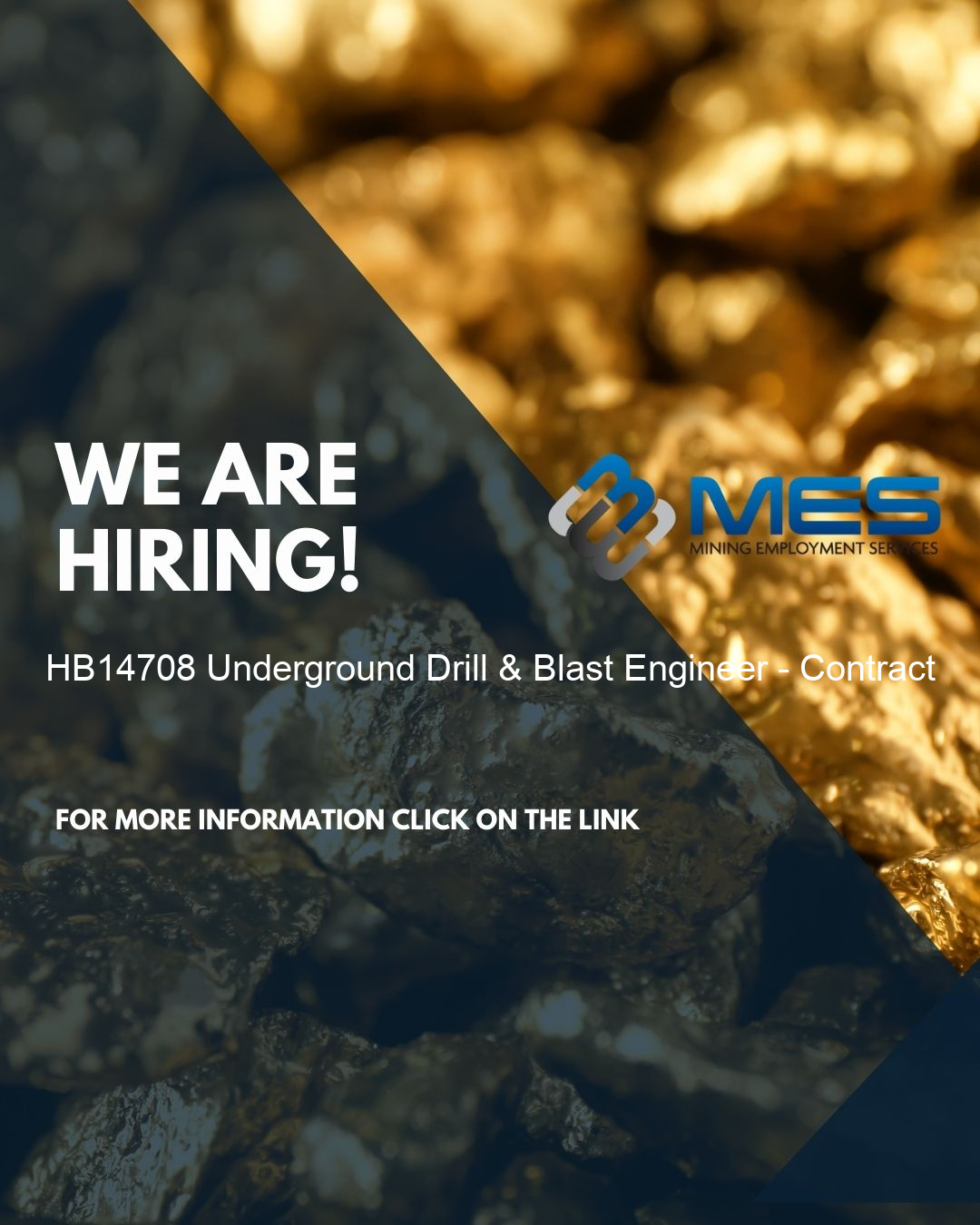 HB14708 Underground Drill & Blast Engineer Contract Mining